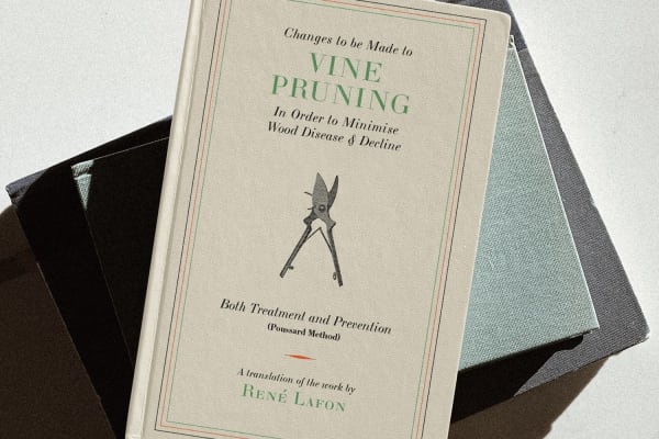 Changes to be Made to Vine Pruning by Rene Lafon and translated by Robert Walters
